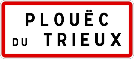 Panneau entrée ville agglomération Plouëc-du-Trieux / Town entrance sign Plouëc-du-Trieux