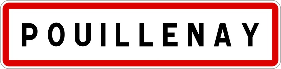 Obraz premium Panneau entrée ville agglomération Pouillenay / Town entrance sign Pouillenay