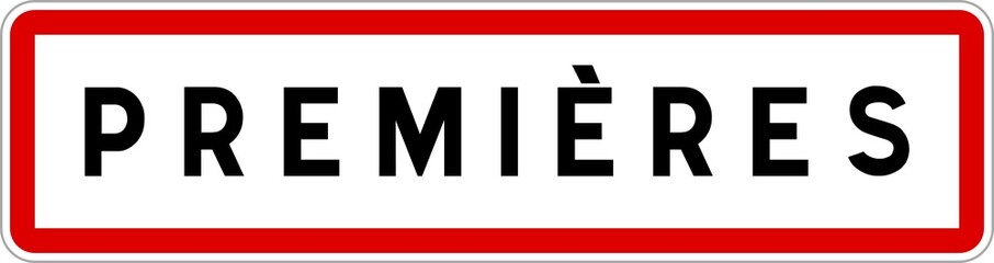 Panneau entrée ville agglomération Premières / Town entrance sign Premières