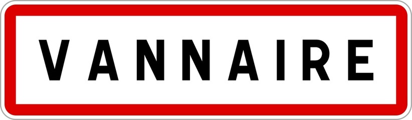 Panneau entrée ville agglomération Vannaire / Town entrance sign Vannaire