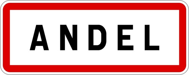 Panneau entrée ville agglomération Andel / Town entrance sign Andel