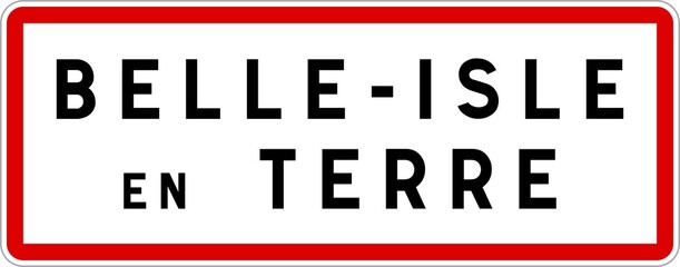 Panneau entrée ville agglomération Belle-Isle-en-Terre / Town entrance sign Belle-Isle-en-Terre