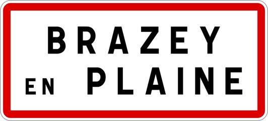 Panneau entrée ville agglomération Brazey-en-Plaine / Town entrance sign Brazey-en-Plaine