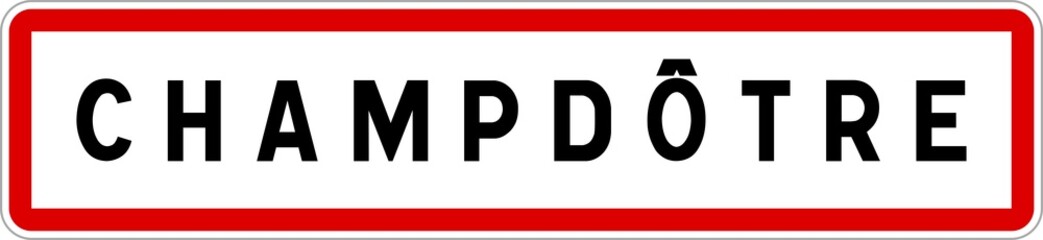 Panneau entrée ville agglomération Champdôtre / Town entrance sign Champdôtre