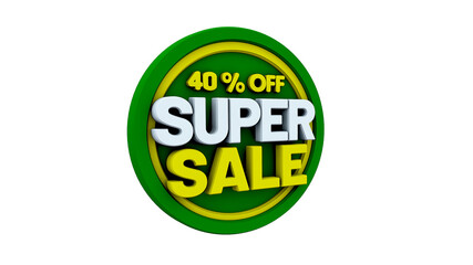 3d illustration with text: 40% off super sale. Discout for big sales. Green background