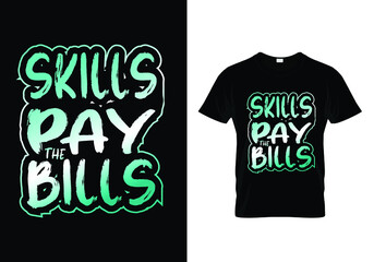 Skill pay the bills