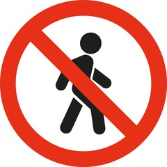 No access for pedestrians prohibition sign