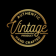 Authentic Vintage Product Design Template. Hand Crafted Stamp Design Logo. Vector and Illustration. 