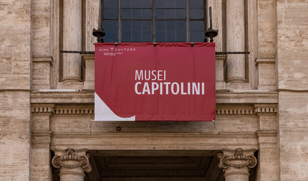 Rome, Italy - March 5, 2022: A picture of a Capitoline Museums banner at the entrance of the building.