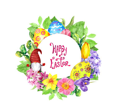 Easter gnome, decorated eggs, floral wreath with spring flowers and beautiful grass. Watercolor circle frame for holiday card, text Happy Easter
