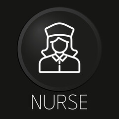 nurse minimal vector line icon on 3D button isolated on black background. Premium Vector.