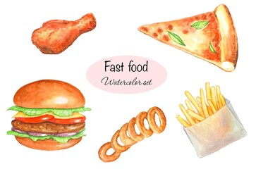 Set of watercolor illustrations of fast food, hamburger, french fries, pizza, chicken leg, onion rings