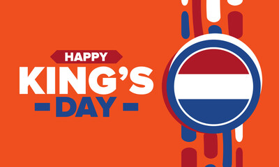 King’s Day in Netherlands. Koningsdag in Dutch. Nation’s cultural heritage and the celebrate birthday of His Majesty King. Dutch royal family. Netherlands flag. Orange colour or orange madness. Vector