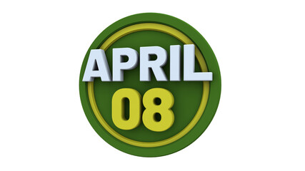3d illustration with text: April 8 st day. White text color on a green background.