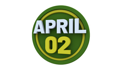 3d illustration with text: April 2 st day. White text color on a green background.