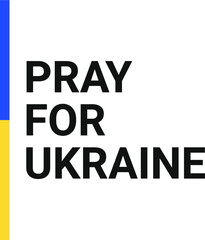 Pray for Ukraine. Pray For Ukraine peace. Save Ukraine from russia. , Ukraine flag praying concept vector illustration.