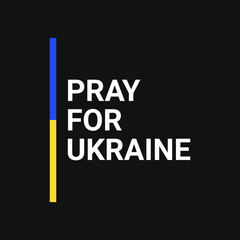 Pray for Ukraine. Pray For Ukraine peace. Save Ukraine from russia. , Ukraine flag praying concept vector illustration.