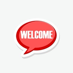 Welcome sign sticker isolated on white background