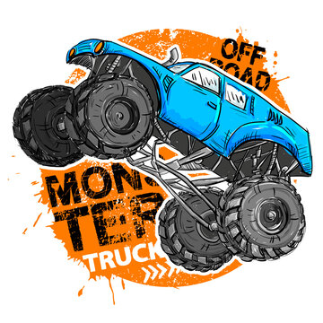 Print with Hand drawing  blue Monster Truck. Vector t-shirt illustration for boy 