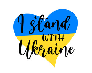 Vector illustration with Blue and Yellow love heart shape with I Stand with Ukraine concept. Ukrainian flag isolated on white background. Stop War.