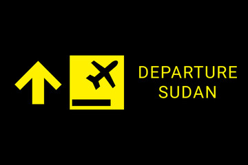 Departure Sudan  on airplane. Concept of air flight in  Khartoum , capital Sudan . Departure to Sudan  travel.  Aeroport board. Yellow logo on a black background.