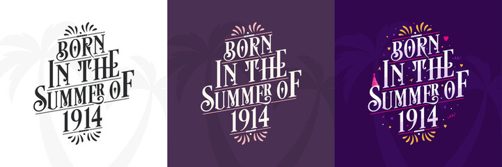 Born in the Summer of 1914 set, 1914 Lettering birthday quote bundle