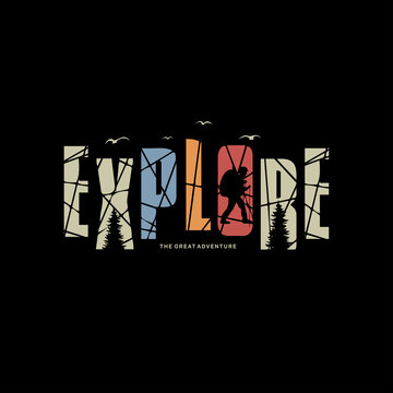 explore  typography for print t shirt vector

