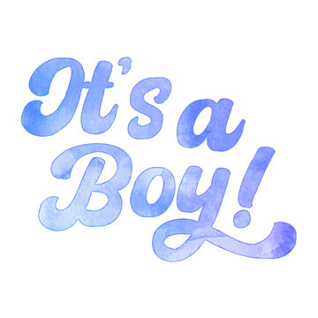 Text ‘It’s a Boy!’ written in hand-lettered watercolor script font.