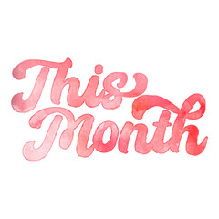 Text ‘This Month’ written in hand-lettered watercolor script font.