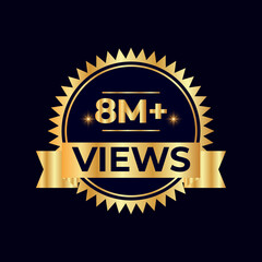 8 Million Plus Views Vector.  views sticker for Social Network friends or followers, like