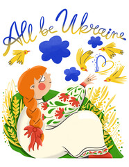 All be Ukraine peace poster. Ukrainian girl in national ukrainian dress give food to birds.