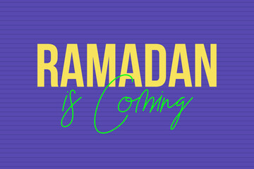 Ramadan is coming typography text vector design. Islamic conceptual typography text vector design. Islamic awareness poster, banner,  and t-shirt design. 