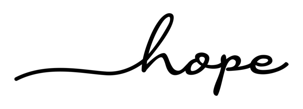 Hope Handwriting Black Lettering Calligraphy Banner. Greeting Card Vector Illustration.