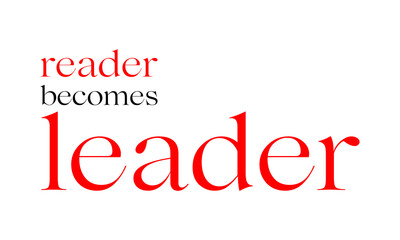 reader becomes leader, motivational line banner