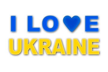 message I love Ukraine on white