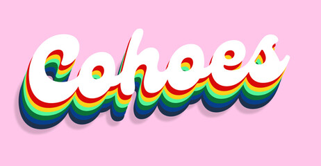 cohoes. Colorful typography text banner. Vector the word cohoes design