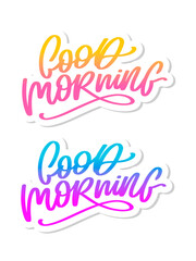 Naklejka premium Good Morning lettering calligraphy brush text slogan