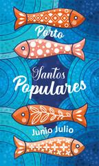 Santos Populares. Summer festival in June in Portugal. Event poster with sardines