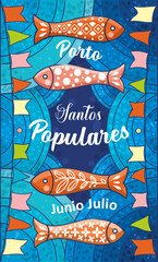Santos Populares. Summer festival in June in Portugal. Event poster with sardines