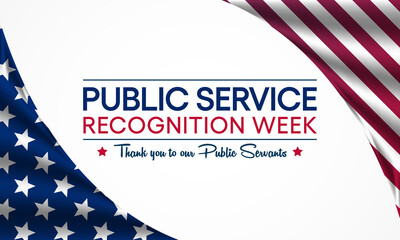 Public Service Recognition Week (PSRW) observed each year in May, to honor the men and women who serve nation as federal, state, county, local and tribal government employees. vector illustration