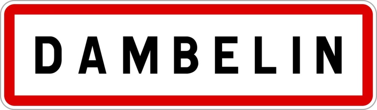 Panneau entrée ville agglomération Dambelin / Town entrance sign Dambelin
