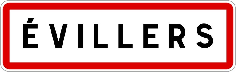 Panneau entrée ville agglomération Évillers / Town entrance sign Évillers