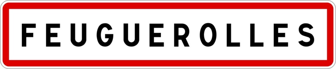 Panneau entrée ville agglomération Feuguerolles / Town entrance sign Feuguerolles