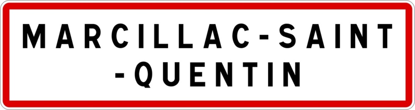 Panneau entr&eacute;e ville agglom&eacute;ration Marcillac-Saint-Quentin / Town entrance sign Marcillac-Saint-Quentin