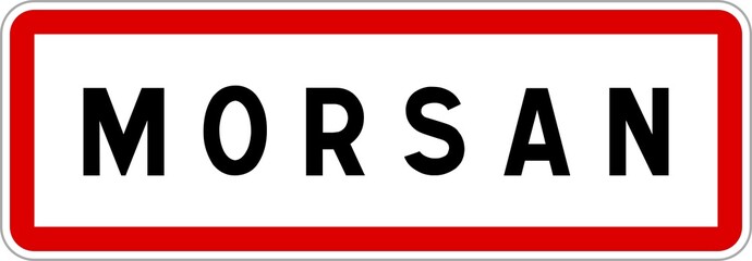 Panneau entrée ville agglomération Morsan / Town entrance sign Morsan