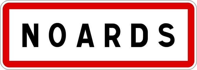 Panneau entrée ville agglomération Noards / Town entrance sign Noards