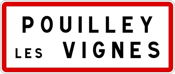 Panneau entrée ville agglomération Pouilley-les-Vignes / Town entrance sign Pouilley-les-Vignes