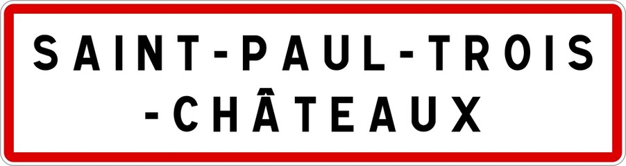 Panneau entrée ville agglomération Saint-Paul-Trois-Châteaux / Town entrance sign Saint-Paul-Trois-Châteaux