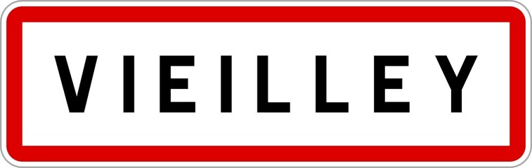 Panneau entrée ville agglomération Vieilley / Town entrance sign Vieilley