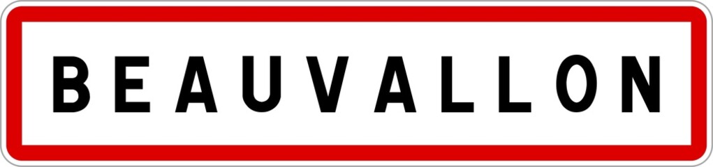 Panneau entrée ville agglomération Beauvallon / Town entrance sign Beauvallon